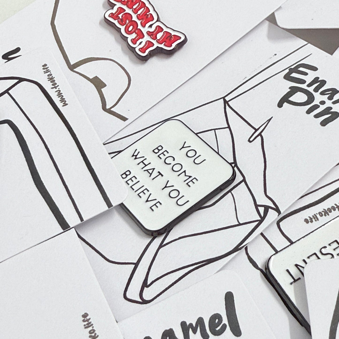 Enamel Pin Typography - You Become What You Believe