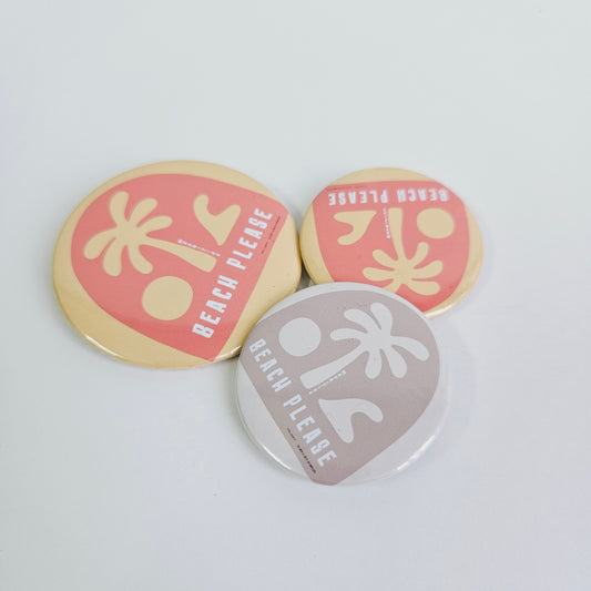 Beach Please Pin Badge