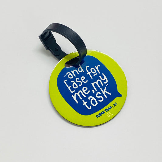 And Ease for me my Task - Luggage Tag