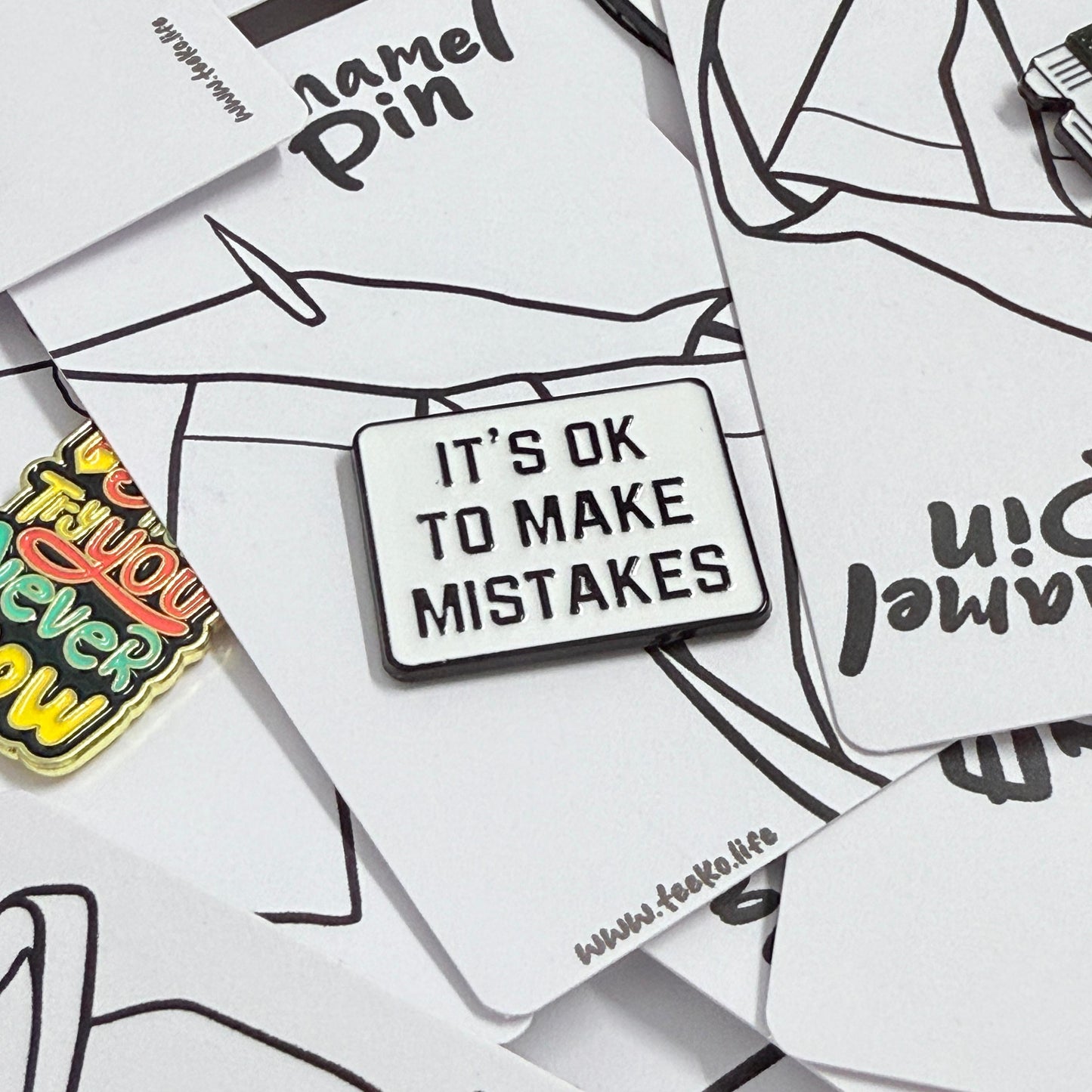 Enamel Pin Typography - It's Ok To Make Mistakes