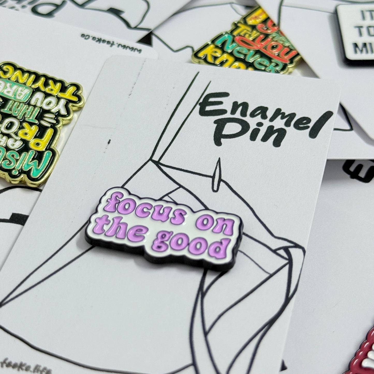 Enamel Pin Typography - Focus on the Good