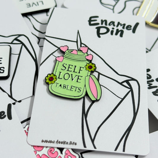 Enamel Pin Typography - Self Love Tablets