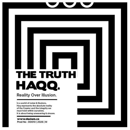The Truth Haqq - Reality Over Illusion T-shirt